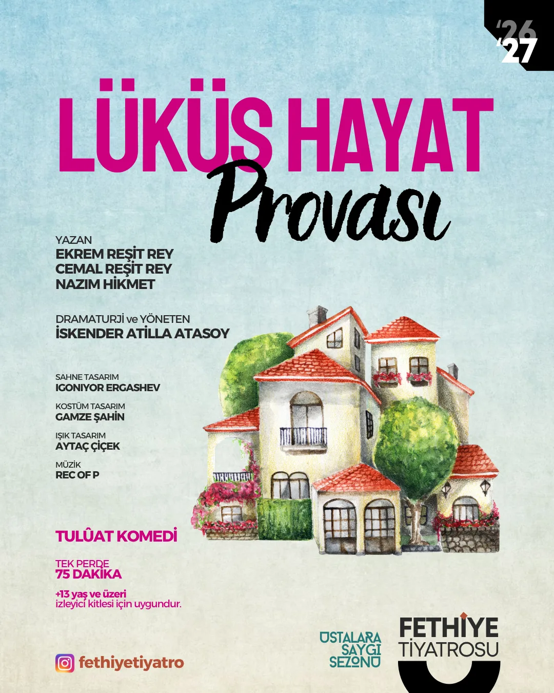Lüküs Hayat Provası