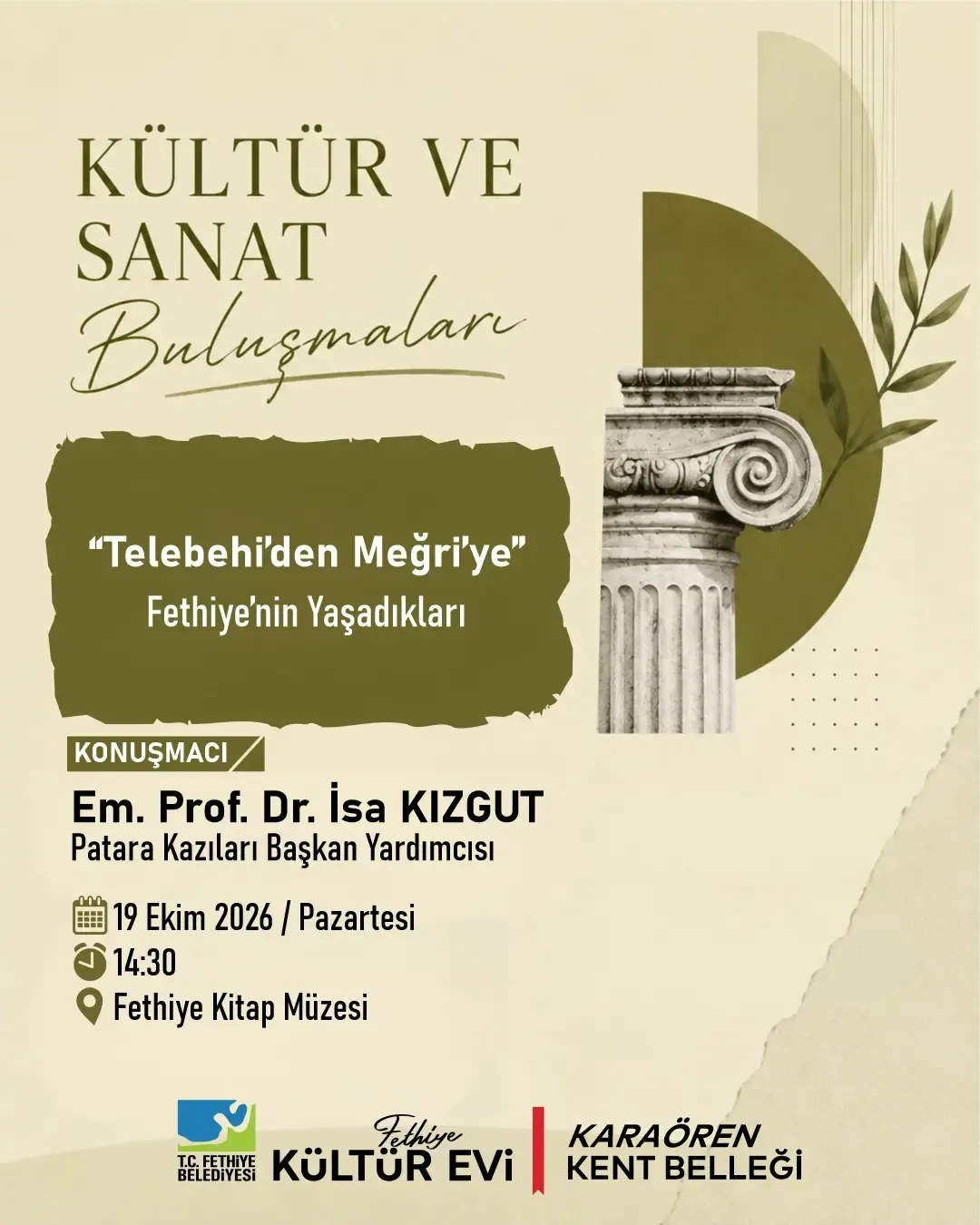 Kültür ve Sanat Buluşmaları’nda bu ay: “Telebehi’den Meğri’ye”